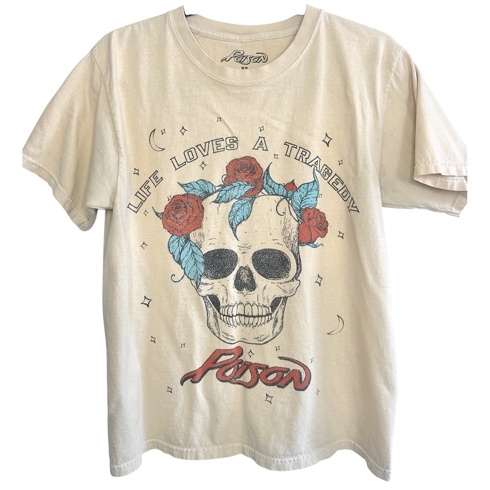 Poison Band Tee T-Shirt XS Skull Roses Life Loves A Tragedy Graphic Retroā Cream